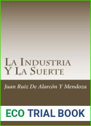 La Industria Y La Suerte (Spanish Edition)