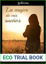 La mujer de mis suenos (Spanish Edition)