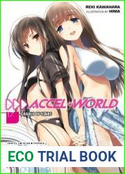 Accel World, Vol. 17 (light novel): Cradle of Stars (Accel World, 17)