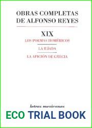 Los poemas homericos. La Iliada. La aficion de Grecia.