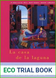 La casa de la laguna