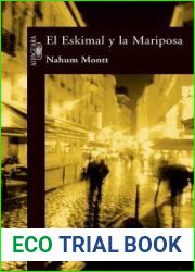 El eskimal y la mariposa