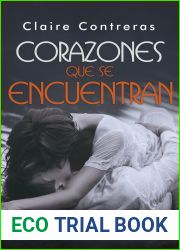 Corazones que se encuentran (Corazones, #2)
