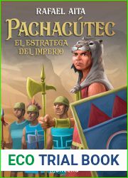 Pachacutec: El estratega del imperio (Spanish Edition)