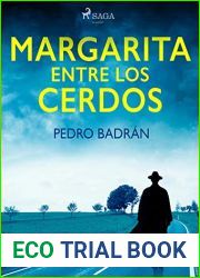 Margarita entre los cerdos (Spanish Edition)