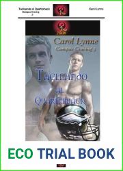 Lynn Carol, Tacleando al Quarterback-Campus 3