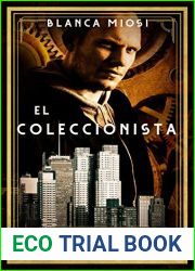 El coleccionista (El manuscrito no 2) (Spanish Edition)