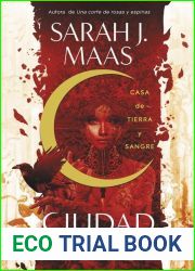 Casa de Tierra y Sangre (Ciudad Medialuna, #1)