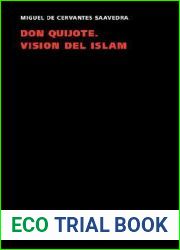 Don Quijote. Vision del islam (Spanish Edition)