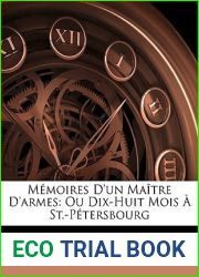 MÃ©moires D|un MaÃ®tre D|armes: Ou Dix-Huit Mois Ã€ St.-PÃ©tersbourg (Ukrainian Edition)