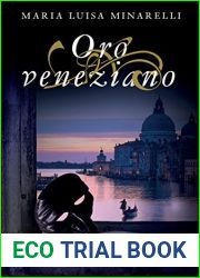 Oro veneziano (Veneziano #2)