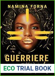 Le Guerriere dal sangue d|oro