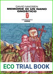 Memorie di un nano gnostico