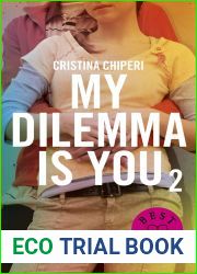 My Dilemma is You - tome 2 (2) (Hors collection seriel)