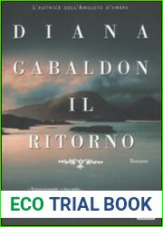 Il ritorno (La saga di Claire Randall, #3)
