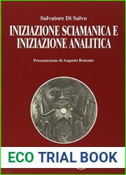 Iniziazione sciamanica e iniziazione analitica