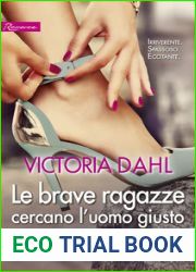 Le brave ragazze cercano l|uomo giusto (ma poi si innamorano)