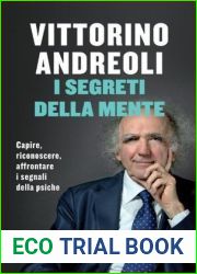 I segreti della mente: Capire, riconoscere, affrontare i segnali della psiche