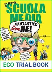 Superfantastico me!: Una storia di Scuola Media (Italian Edition)