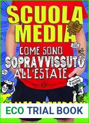 Come sono sopravvissuto all|estate (Scuola media #4)