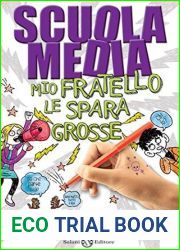 Mio fratello le spara grosse (Scuola media #3)