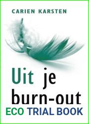 Uit je burnout (Dutch Edition)