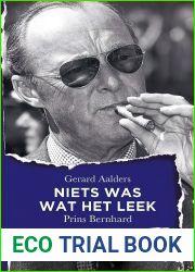 Niets was wat het leek - Prins Bernhard