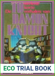 De 10 sterkste korte verhalen van Damon Knight