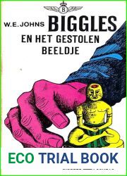 Biggles 85 - Biggles en het gestolen beeldje (Dutch Edition)