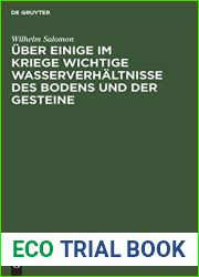 Uber einige im Kriege wichtige Wasserverhaltnisse des Bodens und der Gesteine: (Fur Geologen, Pioniere, Truppenoffiziere und Truppenarzte) (German Edition)