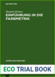 Einfuhrung in die Farbmetrik (Sammlung Goschen, 2608) (German Edition)