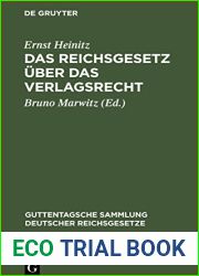 Das Reichsgesetz uber das Verlagsrecht: Textausgabe mit Einleitung, Anmerkungen und Sachregister (Guttentagsche Sammlung deutscher Reichsgesetze, 61) (German Edition)