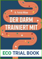 Der Darm trainiert mit