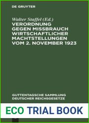 Verordnung gegen Missbrauch wirtschaftlicher Machtstellungen vom 2. November 1923: Kommentar (Guttentagsche Sammlung deutscher Reichsgesetze, 167) (German Edition)