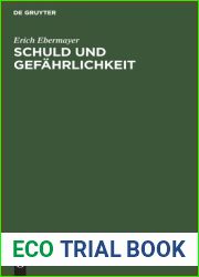 Schuld und Gefahrlichkeit: Im Entwurf zu einem italienischen Strafgesetzbuch (German Edition)