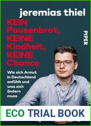 Kein Pausenbrot, keine Kindheit, keine Chance: Wie sich Armut in Deutschland anfuhlt und was sich andern muss