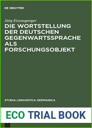 Die Wortstellung der deutschen Gegenwartssprache als Forschungsobjekt: Mit einer kritisch referierenden Bibliographie (Studia Linguistica Germanica, 15) (German Edition)