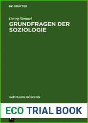 Grundfragen der Soziologie: (Individuum und Gesellschaft) (Sammlung Goschen, 2103) (German Edition)