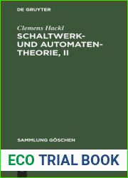 Schaltwerk- und Automatentheorie, II (Sammlung Goschen, 7011) (German Edition)