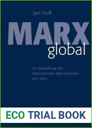 Marx global: Zur Entwicklung des internationalen Marx-Diskurses seit 1965 (German Edition)