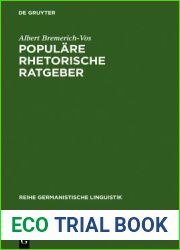 Populare rhetorische Ratgeber: historisch-systematische Untersuchungen (Reihe Germanistische Linguistik, 112) (German Edition)