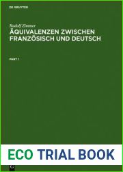 Aquivalenzen zwischen Franzosisch und Deutsch: Theorie - Korpus - Indizes. Ein Kontextworterbuch (German Edition)