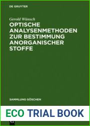 Optische Analysenmethoden Zur Bestimmung Anorganischer Stoffe (Sammlung G Schen) (German Edition)
