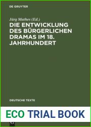 Die Entwicklung des burgerlichen Dramas im 18. Jahrhundert