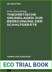Theoretische Grundlagen zur Berechnung der Schaltgerate (Sammlung Goschen, 711) (German Edition)