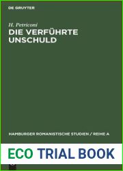 Die verfuhrte Unschuld: Bemerkungen uber ein literarisches Thema (Hamburger Romanistische Studien Reihe A, 38) (German Edition)