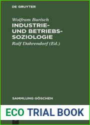 Industrie- und Betriebssoziologie (Sammlung Goschen, 103 103a) (German Edition)
