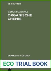 Organische Chemie (Sammlung Goschen, 38 38a) (German Edition)
