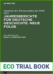 Jahresberichte fur deutsche Geschichte. Neue Folge. Band 2, Jahrgang 1950 (German Edition)