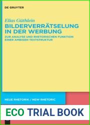 Bilderverratselung in der Werbung: Zur Analyse und rhetorischen Funktion einer ambigen Textstruktur (neue rhetorik new rhetoric, 38) (German Edition)
